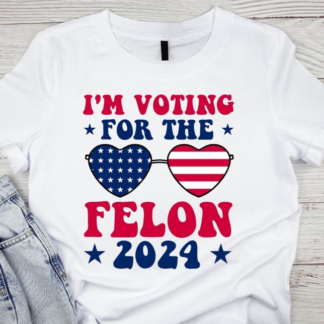 Patriotic Felon Voting T-Shirt (Creator Uploaded)