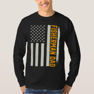 Patriotic Fishing Angler Fish Fisher Fisherman Dad T-Shirt