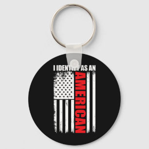 Patriotic Fourth Of July Usa Flag I Identify As An Key Ring