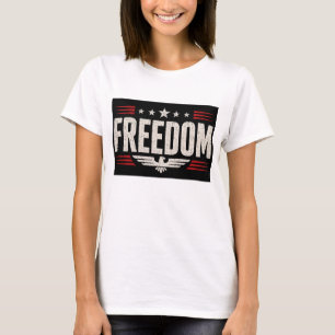 Patriotic Freedom Graphic Womens T Shirt Design