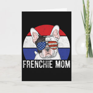 Patriotic French Bulldog Frenchie American Flag 4t Card