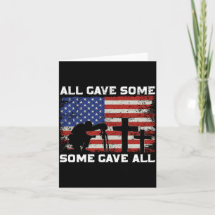 Patriotic Gave Some Some Gave Veteran Memorial Day Card