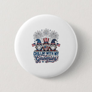 Patriotic Gnome Chillin With My Gnomies Shirt Desi 6 Cm Round Badge