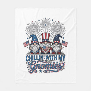Patriotic Gnome Chillin With My Gnomies Shirt Desi Fleece Blanket