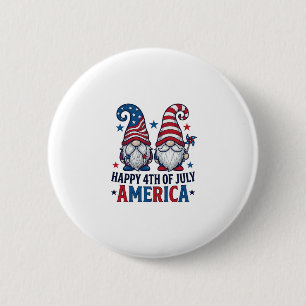 Patriotic Gnomes Happy 4th of July America Shirt_1 6 Cm Round Badge