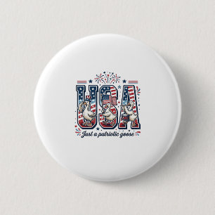 Patriotic Goose USA Vintage Fourth of July Shirt ( 6 Cm Round Badge