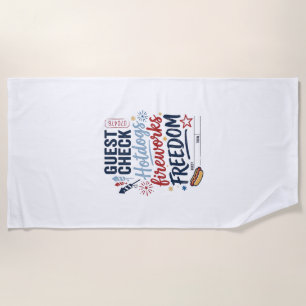 Patriotic Guest Check Hotdogs Fireworks Freedom Sh Beach Towel