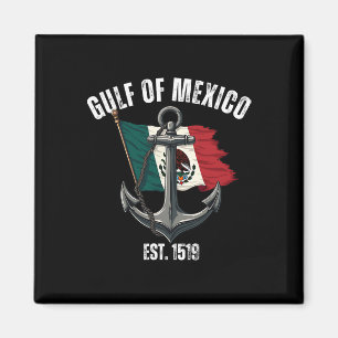 Patriotic Gulf Of Mexico Forever 1519 El Golfo De Magnet