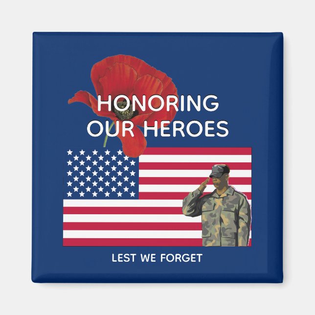 Patriotic HONORING OUR HEROES Veterans Memorial Magnet (Front)