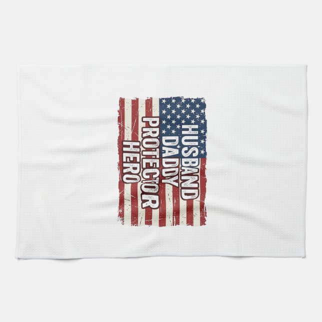 Patriotic Husband Daddy Protector Hero Flag Shirt  Tea Towel (Horizontal)