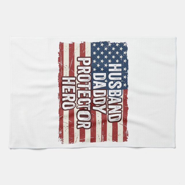 Patriotic Husband Daddy Protector Hero Flag Shirt  Tea Towel (Horizontal)