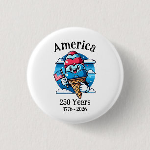 Patriotic Ice Cream 250 Years 3 Cm Round Badge