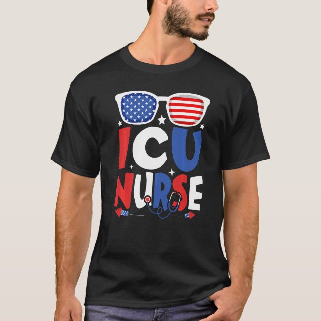 Patriotic Icu Nurse 4th Of July American Sunglasse T-Shirt (Front)