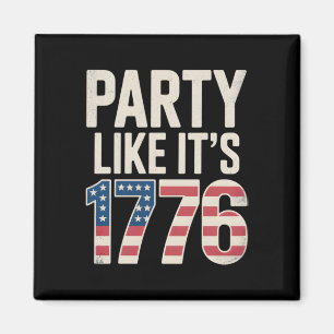 Patriotic Independence Day, Party Like It’s 1776 Magnet
