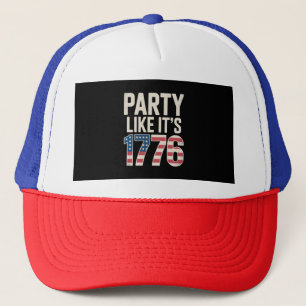 Patriotic Independence Day, Party Like It’s 1776 Trucker Hat