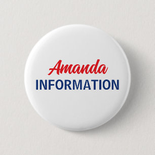 Patriotic Information Volunteer  6 Cm Round Badge