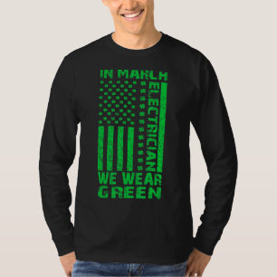 Patriotic Irish American Flag Electrician St Patri T-Shirt