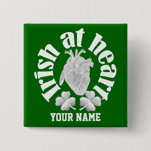 Patriotic Irish at heart 15 Cm Square Badge