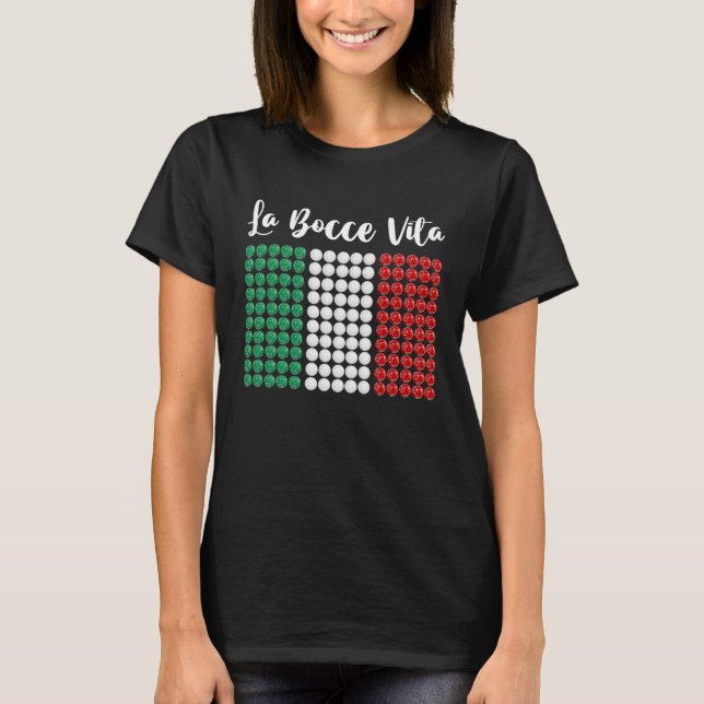 Patriotic Italian Bowler Bocce Italian Flag La Boc T-Shirt (Front)