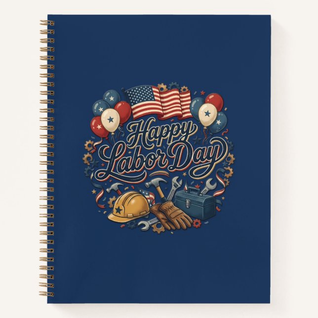  Patriotic Labor Day / Día del Trabajo Festivo Notebook (Front)
