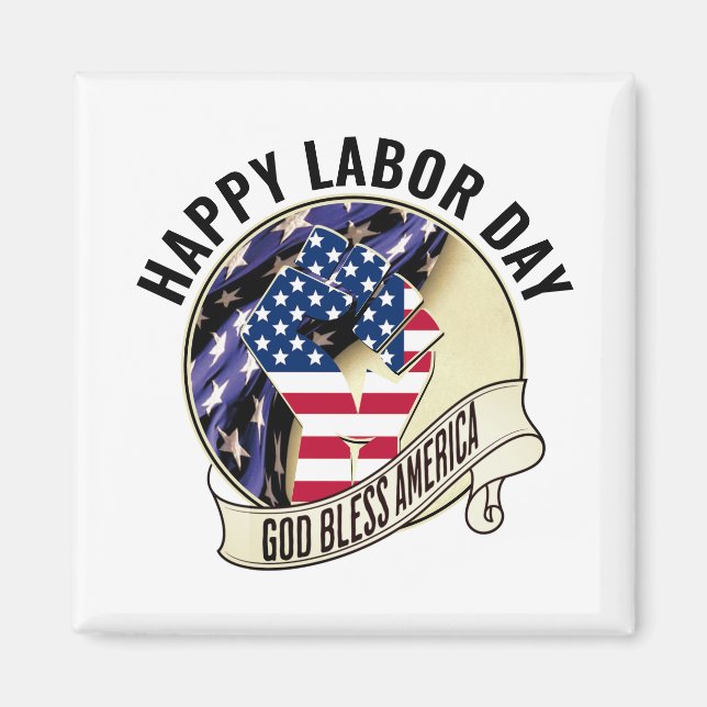 Patriotic LABOR DAY Magnet (Front)
