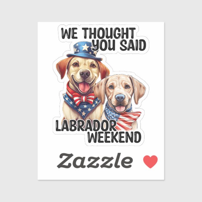 Patriotic Labrador Dogs Quote Funny Humour (Sheet)