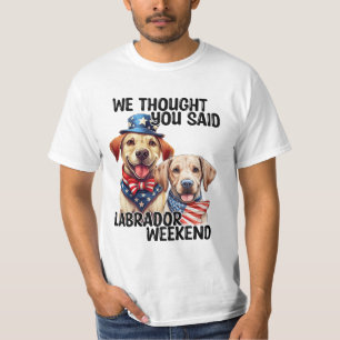 Patriotic Labrador Dogs Quote Funny Humour T-Shirt