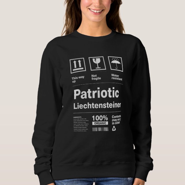 Patriotic Liechtensteiner Patriotism Liechtenstein Sweatshirt (Front)