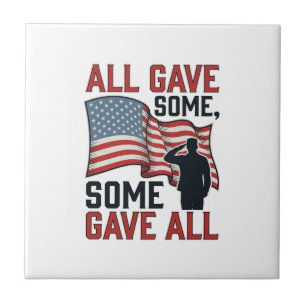 Patriotic Memorial All Gave Some Some Gave All Shi Ceramic Tile