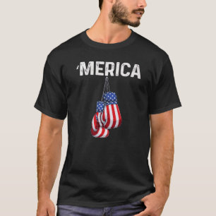 Patriotic Merica Usa Flag Boxing Gloves 4th Of Jul T-Shirt