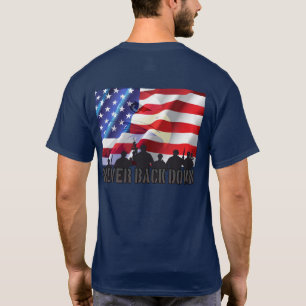 Patriotic Never Back Down Eagle Flag and Soldiers T-Shirt