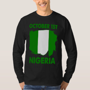 Patriotic Nigeria Pride Independence Day 2022 Nige T-Shirt