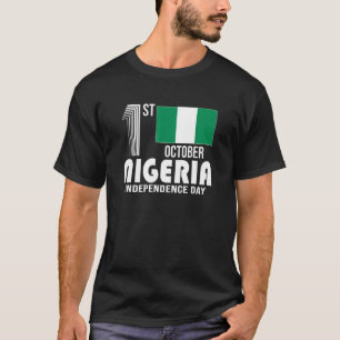 Patriotic Nigeria Pride Independence Day 2022 Nige T-Shirt