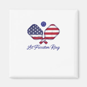 Patriotic Pickleball Let Freedom Ring 4th of July Magnet