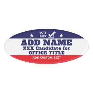 Patriotic Political 2026 Campaign Candidate Custom Name Tag