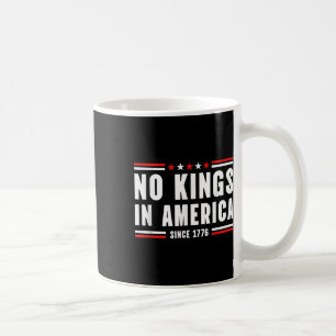Patriotic Pro-democracy Protest June 14 No Kings I Coffee Mug