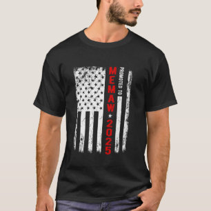 Patriotic Promoted To Memaw Est 2025 First Time Ne T-Shirt