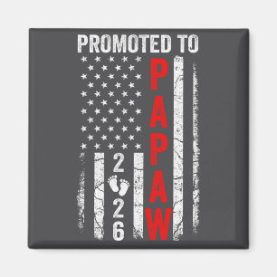 Patriotic Promoted To Papaw 2026 First Time New Pa Magnet