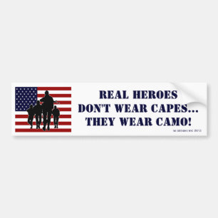Patriotic Real Heroes Wear Camo Bumper Sticker