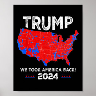 Patriotic Red And Blue Map, Donald Trump, We Won 2 Poster