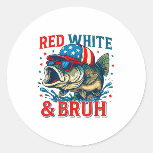 Patriotic Red White & Bruh America Fish Fishin Classic Round Sticker