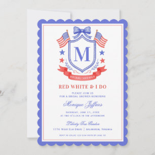 Patriotic Red White & I Do Monogram Bridal Shower Invitation