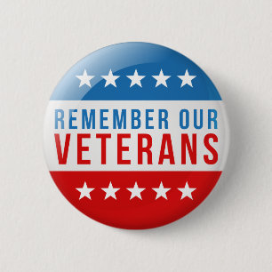 Patriotic Remember our veteran day red blue flag 6 Cm Round Badge