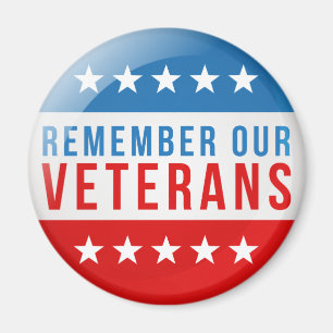 Patriotic Remember our veteran day red blue flag Magnet