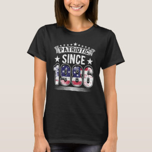 Patriotic Since 1986, Born In 1986, US Flag & USA  T-Shirt