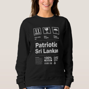 Patriotic Sri Lankan Patriotism Sri Lanka Country  Sweatshirt