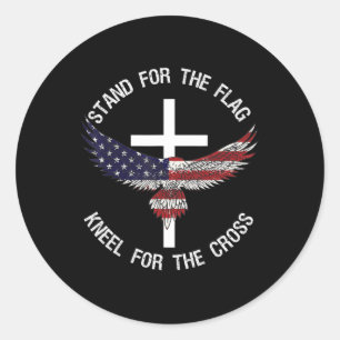 Patriotic Stand For The Flag Kneel For The Cross  Classic Round Sticker