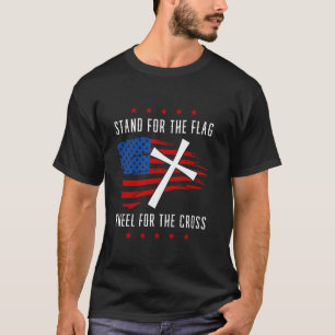 Patriotic Stand For The Flag Kneel For The Cross T-Shirt