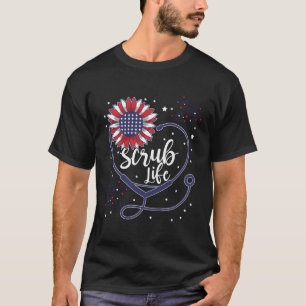 Patriotic Stethoscope Sunflower Scrub Life Nurse 4 T-Shirt