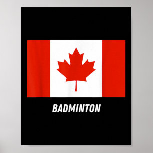 Patriotic Support Badminton Canada Team Sport Cana Poster